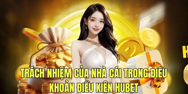 Tìm hiểu về trách nhiệm của nhà cái trong điều khoản điều kiện